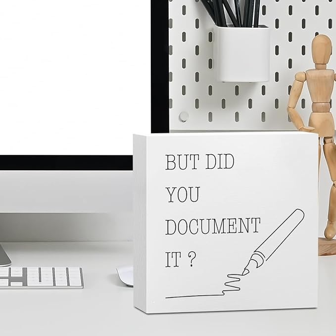Funny Office Supplies Rustic Country Desk Decor White Wooden Box Sign But Did You Document It Humor Coworker Boss HR Gifts Office Organizer Farmhouse Wood Plaque Cubicle Accessories Home Shelf Decor