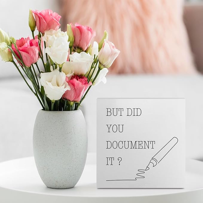 Funny Office Supplies Rustic Country Desk Decor White Wooden Box Sign But Did You Document It Humor Coworker Boss HR Gifts Office Organizer Farmhouse Wood Plaque Cubicle Accessories Home Shelf Decor