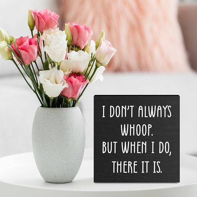 Funny Quotes Office Supplies Rustic Desk Decor Black Wooden Box Sign Humor Novelty Office Organization Graduation Gifts Wood Plaque Cubicle Accessories Home Shelf Table Centerpiece Bedroom Decorations