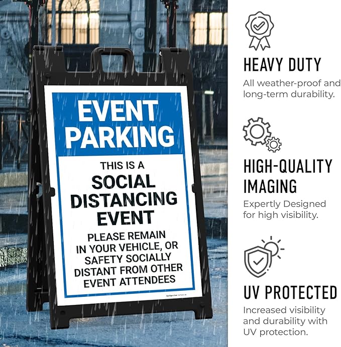 Event Parking Social Distancing Event Please Remain in Vehicle Sidewalk Sign Kit, 24x36 Inches, with A Frame Stand, Made in USA