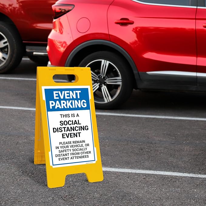 Event Parking Social Distancing Event Please Remain in Vehicle Sidewalk Sign Kit, 10x16 Inches, with A Frame Stand, Made in USA